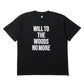 W.T.T.W.N.M. Tee