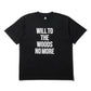 W.T.T.W.N.M. Tee